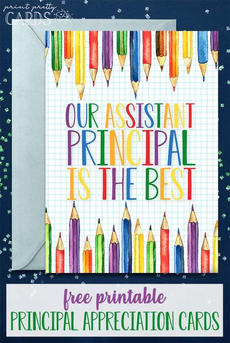 Four Free Printable Principal Appreciation Cards for Your School Administrators | Great for Principal Appreciation, National Principals Month, Teacher Appreciation Week, and more. Principals Week Gift Ideas, Welcome New Principal To School, Boss Appreciation Cards Free Printable, Free Principal Appreciation Printables, Principal Printables Free, Assistant Principal Appreciation Gifts From Students, Principal Day Card, National Assistant Principal Week Ideas, Assistant Principal Appreciation Ideas