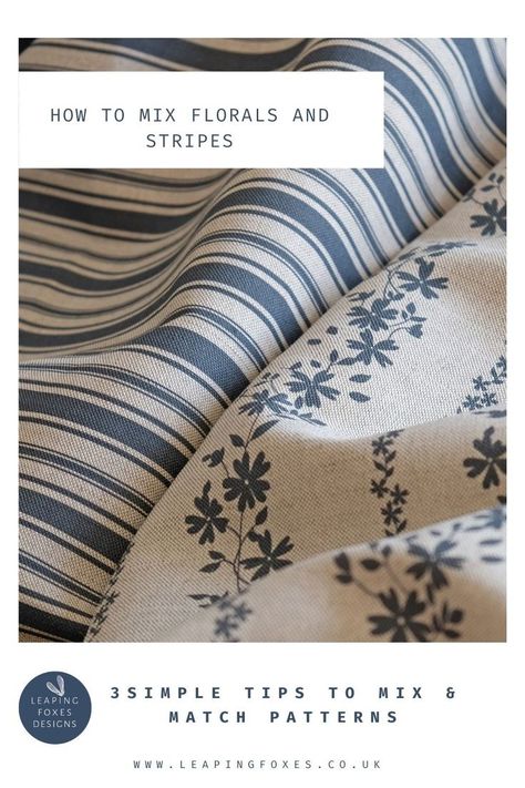 floral and striped fabric Mixing Florals And Stripes Decor, Mixing Stripes And Florals, Floral And Stripes Bedroom, Mixing Patterns Living Room, Mixing Fabrics Patterns, French Fabrics, Stripes And Floral, Striped Decor, Cottage Rose