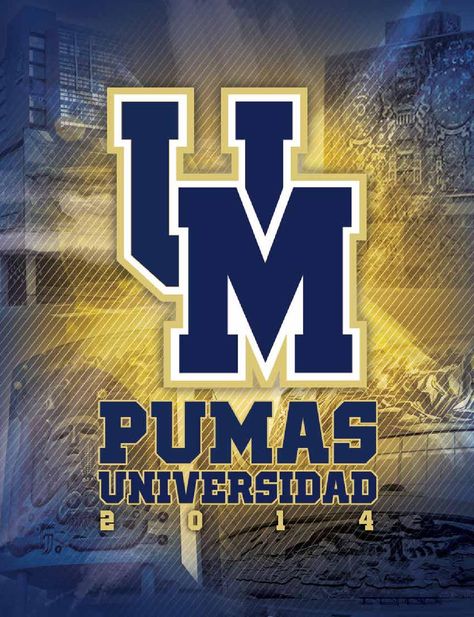 Anuario Pumas Universidad 2014 #anuario #pumas #unam #cu #football Mexican Art Painting, Club America, Alma Mater, Sports Bar, Ncaa Football, Arizona Logo, Mexico City, Sport Team Logos, Wallpaper Iphone