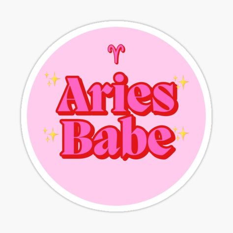 Aries Babe • Millions of unique designs by independent artists. Find your thing. Aries Wallpaper, Zodiac Stickers, Aries Aesthetic, Aries Baby, Fancy Font, Aries Quotes, Aries Birthday, Pink Wallpaper Backgrounds, April Birthday