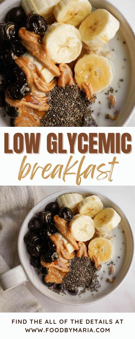 Low Gi Breakfast, Low Glycemic Breakfast, Low Gi Fruits, Low Glycemic Snacks, Low Gi Diet, Low Glycemic Index Foods, Breakfast Bowls Recipe, Low Gi Foods, Clean Breakfast