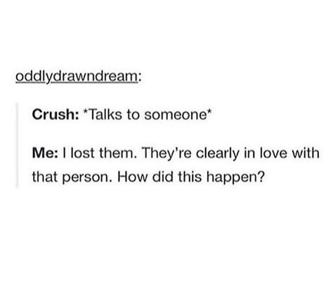 never ever develop a crush children it ruins your life. nothing good comes out of crushes. there's your life lesson for today. Relatable Crush, Crush Humor, Funny Texts Crush, Crush Memes, Relatable Crush Posts, Quotes About Moving On, Dating Humor, Crush Quotes, New Memes