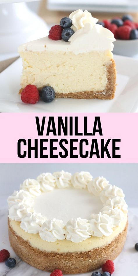 Vanilla Cheesecake Cake, Best Vanilla Cheesecake Recipe, Icing For Cheesecake, Cheesecake Recipes Easy Homemade Baked, Thick Cheesecake Recipe, Tall Cheesecake Recipe, Frosting For Cheesecake, 6” Cheesecake Recipe, Costco Cheesecake Recipe