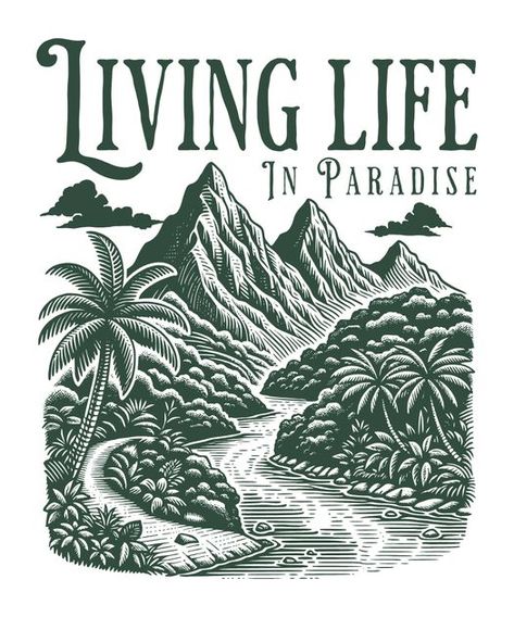 living life in nature paradise T-Shirt Design Template Nature Graphics Design, Nature Graphic Design, Beach Shirt Design, Life In Nature, Cowboy Artwork, Ladies T Shirt Design, Japan Graphic Design, Cool Shirt Designs, Punk Shirt