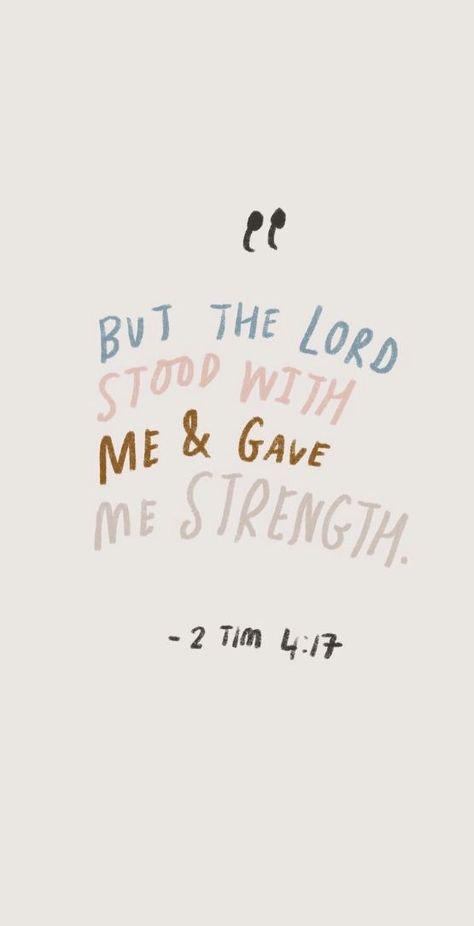 "But the Lord stood with me and gave me strength" - 2 Timothy 4:17  #bibleverses #scripturequotes #thestrengthofthelord #inspiringscripture 2 Timothy 4 17, Ayat Alkitab, Motiverende Quotes, Give Me Strength, 2 Timothy, Inspirational Bible Quotes, Bible Verses Quotes Inspirational, Biblical Quotes, Inspirational Bible Verses