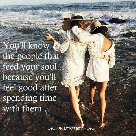 You'll know the people that feed your soul... because you'll feel good after spending time with them... Female Friendship Quotes, Fashion Instagram Accounts, Feed Your Soul, Female Friendship, True Friendship, Soul Sisters, Best Friend Quotes, True Friends, Friends Quotes