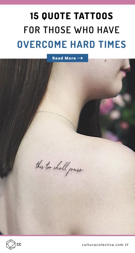 15 Inspiring Quote Tattoos For Those Who Have Endured And Overcome Hard Times. Life can feel unfair and even cruel sometimes, but these inspiring quote tattoos are proof that we can turn hard times into beautiful lessons. Uplifting Tattoo Quotes, Tattoo For Overcoming Struggle, Strong Saying Tattoo, Tattoo For Difficult Times, I Know My Worth Tattoo, Lessons Learned Tattoos, Strong Quote Tattoo, Beautiful Quotes Tattoo For Women, Life Is Unfair Tattoo