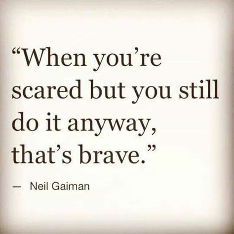 When you're scared but you still do it anyway, that's brave. Courage Dear Heart, Mental Health Activities, Support Quotes, Soft Heart, Do It Anyway, Empowerment Quotes, Great Words, Ask For Help, Life Motivation