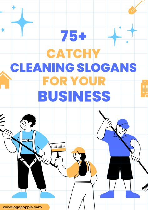 Get Inspired and Create Your Own Cleaning Slogan Why Slogans for Cleaning Services Are Important? 75+ Cleaning Service Slogans You Can Consider for Your Company Cleaning Product Slogans Spring Cleaning Service Names and Slogans Bathroom Cleaning Slogans Catchy Carpet Cleaning Slogans Green Cleaning Slogans Funny Cleaning Slogans Post Construction Cleaning Slogans Unique Slogans for Cleaning and Sanitizing Duct Cleaning Slogans Cleaning Catch Phrases, Duct Cleaning Services, Cleaning Slogans Business, Catchy Cleaning Business Name Ideas, Cleaning Business Quotes, Cleaning Company Names Ideas, Cleaning Quotes Business, Slogan Making Ideas, Cleaning Advertising Ideas