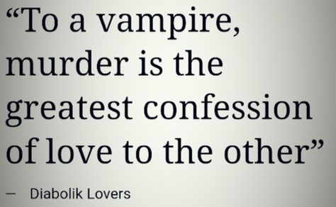 Vampirism Funny Vampire Aesthetic, Vampire Aesthetic Vintage, Vampire Lockscreen Aesthetic, Cozy Vampire Aesthetic, Quotes About Vampires, Evil Vampire Aesthetic, Urban Vampire Aesthetic, Vampire Aesthetic Quote, Vampire Lovers Aesthetic