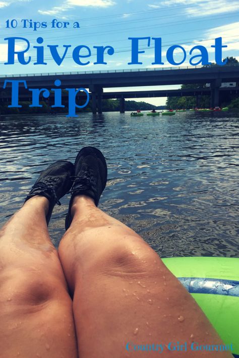 10 Tips for a River Float Trip River Tubing Food Ideas, Bachelorette Float Trip, River Packing List, River Trip Food Ideas, River Float Trip Food, River Tubbing, Float Trip Food, Float Trip Ideas, Floating River