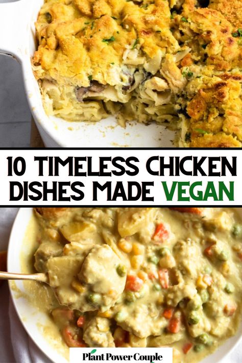 Two overhead photos of chicken stews with text reading: 10 classic chicken dishes made vegan Vegan Smothered Chicken, Vegan Chicken Noodle Casserole, Creamy Tofu Recipes, Vegan Lazy Recipes, Vegan Richa Recipes, Vegan Casserole Recipes Plant Based, Best Vegan Casserole Recipes, Vegan Chicken Casserole, Vegan Broccoli Rice Casserole