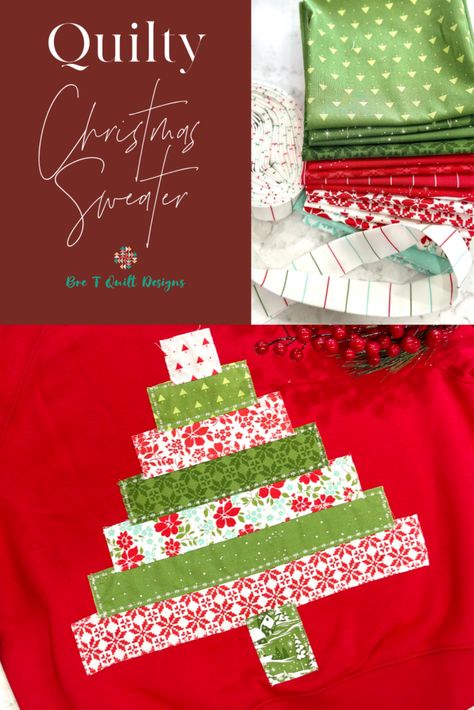 How To Make A Quilty Christmas Sweater - Bre T Quilt Designs Quilt Block Sweatshirt Diy, Quilted Christmas Sweatshirt, Christmas Party Attire, Themed Quilts, Santa Quilt, Diy Christmas Sweater, Christmas Quilt Blocks, Red Christmas Sweater, Christmas Tree Quilt