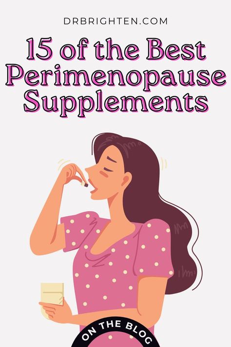 Navigating perimenopause? Dr. Brighten's top 15 supplement picks offer relief and balance for women seeking natural solutions. Dive into our simple guide and embrace this stage with confidence. Peri Menopausal Symptoms Relief, Premenopausal Vitamins, Natural Ways To Increase Progesterone, Happy Hormones Illustration, Peri Menaupose Diet, Menopausal Symptoms Relief Natural, Supplements For Energy Woman, Best Diet For Perimenopausal Women, Signs Of Perimenaupose