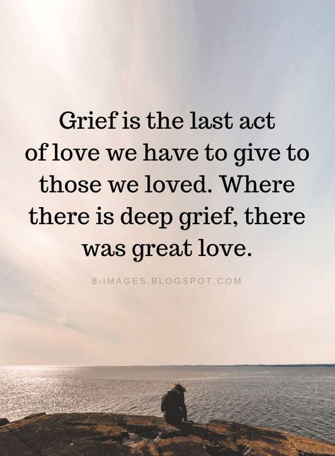 Die Quotes, Now Quotes, Sympathy Quotes, Memories Quotes, Dad Quotes, Six Feet Under, Healing Quotes, Great Love, About Love