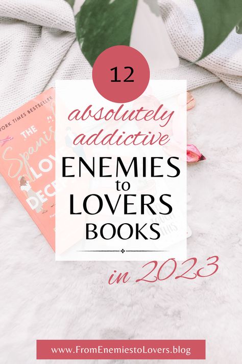 Book flatlay with the best enemies to lovers books to read this 2023 Books From Enemies To Lovers, Good Enemies To Lovers Books, Best Contemporary Romance Books, 2024 Romance Books, Best Romance Books 2023, Enemies To Lovers Romance Books, Haters To Lovers Books, Spicy Enemies To Lovers Books, Romantic Books To Read In Your 20s