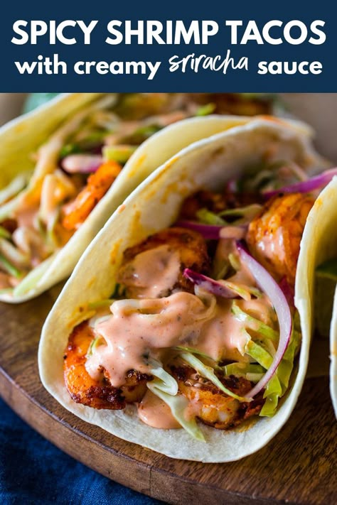 Spicy Shrimp Tacos with Creamy Sriracha Sauce & Cilantro Lime Slaw | Gimme Delicious Sauce For Shrimp Tacos, Creamy Sriracha Sauce, Sauce For Shrimp, Sriracha Mayo Sauce, Grilled Shrimp Tacos, Lime Slaw, Gimme Delicious, Spicy Shrimp Tacos, Cilantro Lime Slaw