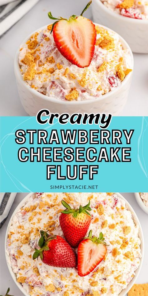 This no-bake Strawberry Cheesecake Fluff is a rich and creamy bowl of strawberry cheesecake goodness. Made with fresh strawberries, this light and delicious treat is the perfect addition to BBQs, potlucks, or any occasion that calls for a fun and easy dessert that will leave everyone wanting more. Strawberry Cheesecake Fluff Recipe, Strawberry Cheesecake Fluff, Strawberry Cheesecake Salad, Cheesecake Fluff, Strawberry Fluff, Fluff Recipe, Fluff Desserts, Baked Strawberries, Fruit Salad Recipes