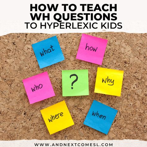 Gestalt Language Processing Activities, Hyperlexia Activities, Wh Questions Speech Therapy, Wh Questions Activities, Who Questions, Teaching Babies, Gifted Children, English Teaching Materials, Slp Resources