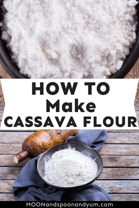 Cassava flour is a versatile and unique gluten-free flour. Let's learn how to make cassava flour here! What Is Cassava Flour, How To Make Cassava Flour, Cassava Flour Cinnamon Rolls, Cassava Flour Desserts, Cassava Flour Bread, Cassava Recipe, Cassava Flour Recipes, Gluten Free Family Meals, Gluten Free Baking Mix