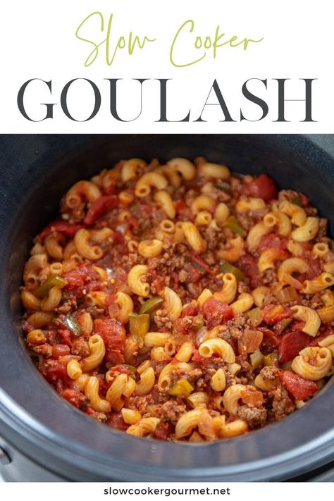 Slow Cooker Goulash Recipes, Slow Cooker Goulash, Goulash Slow Cooker, Crockpot Goulash Recipe, Crockpot Goulash, Easy Goulash Recipes, Slow Cooker Ground Beef, Goulash Recipe, Slow Cooker Recipes Beef