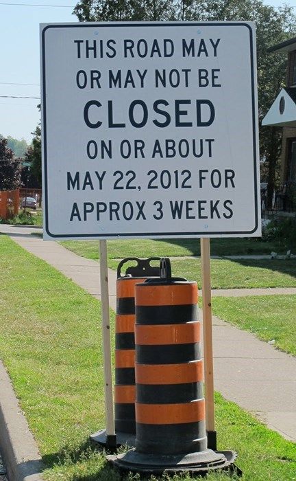 This May or May Not be the Most Vague Sign Ever, but We're Not Sure Silly Signs, Trucking Humor, Funny Road Signs, Road Work, You Had One Job, Town Names, Trucking Life, Yellow Car, Fun Signs