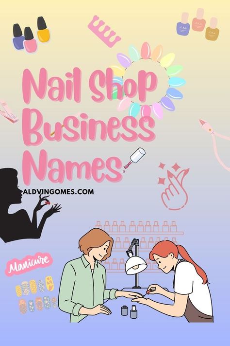 Unlock the Magic of Naming Your Nail Shop! From Elegant Touches to Tech-Savvy Innovations, Find Your Perfect Fit. Dive into Our Ultimate Guide for Captivating Nail Shop Business Names. 🌟 #NailShopBranding #BeautyBusinessIdeas Nail Tech Business Name Ideas, Nail Names Ideas Instagram, Name For Nails Studio, Nail Shop Names, Nail Tech Business Names Ideas Instagram, Nail Artist Name Ideas, Nail Art Name Ideas, Nail Tech Business Names, Names For Nail Business