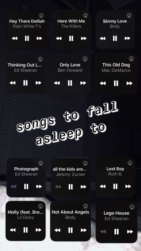 Songs To Listen To When Your Trying To Sleep, Best Songs To Sleep To, Songs To Help You Fall Asleep, Songs To Sleep To Playlist, Songs To Listen To When Sleeping, Songs For Night Time, Sleep Songs Playlist, Best Songs To Vibe To At Night, Peaceful Songs Playlist