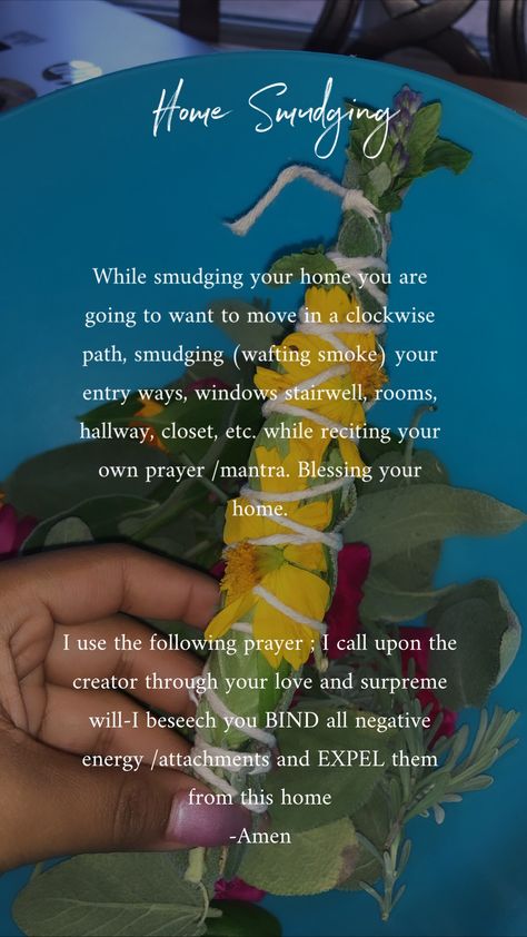 Mantras For Cleansing Home, How To Properly Smudge Your Home, New Home Sage Blessing, Sage Prayers For Home, Sage Blessing Smudging, Sage Cleansing Mantra, How To Properly Sage A Home, Cleansing Spell Home, Sage For Cleansing Home