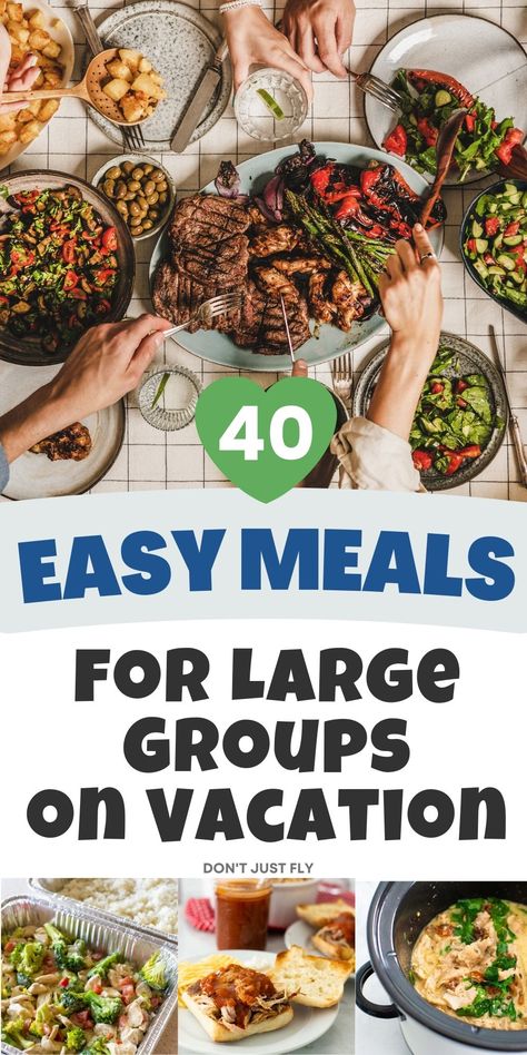 40 Easy Meals for Large Groups on Vacation Easy Meals For Large Groups, Meals For Large Groups, Family Vacation Meals, Easy Vacation Meals, Beach Vacation Meals, Vacation Meal Planning, Family Reunion Food, Cabin Food, Cottage Meals