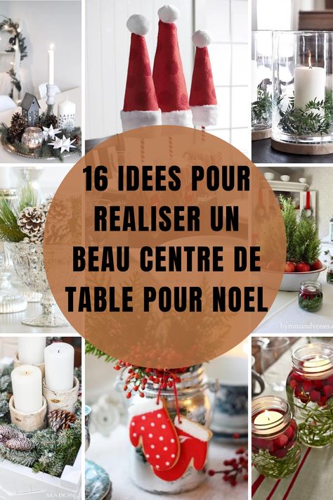 Deco Noel Table, Centre Table Noel, Deco Table Noel Diy, Deco Noel Diy, Decoration Table Noel, Christmas Decor Diy Crafts, Christmas Ideas Diy, Diy Christmas Home Decor, Decoration Ideas Christmas