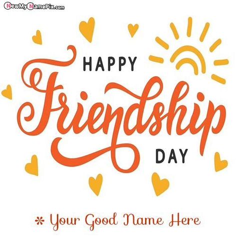 Friendship Day, Wishes, Write, Best Friends, Forever Friend, Wish You, Special, Editing, Tools, Online, Customize, Editing, Latest Design, Stylish Font, Creator, Most Popular Friendship Day Images Hd, Friendship Day Date, Happy Friendship Day Photos, Friendship Day Greetings, Happy Friendship Day Quotes, Friendship Day Special, Friendship Day Images, Friendship Day Wishes, International Friendship Day