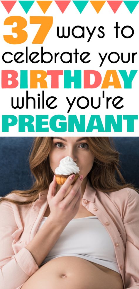 Birthday Ideas while Pregnant. 37 awesome birthday ideas for pregnant women, plus dates & ideas for celebrating your pregnant wife or friend. #pregnant #pregnancy #baby #pregnancytips #birthdayideas #birthday #pregnantbirthday #momtobe #maternity #momlife #babies #newmom #preggers #wife #husband #pregnancygifts 30th Birthday Photoshoot Pregnant, Birthday Gifts For Pregnant Friends, Pregnant 30th Birthday Ideas, Happy Birthday Pregnant, 37 Birthday Ideas For Women, Pregnant Funny, Gifts For Pregnant Friend, Pregnant Best Friends, Dates Ideas