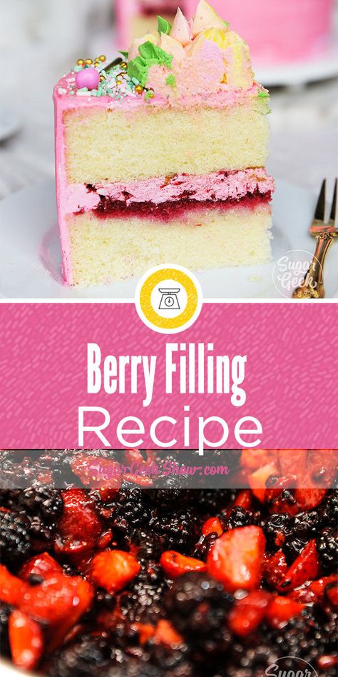 Berry Filled Cake, Chocolate Cake With Berry Filling, Berry Decorations Party, Fruit Fillings For Cakes, Mixed Berry Cake Filling, Fruit Cake Filling Recipes, Berry Filling For Cake, Cakes With Fruit Filling, Fruit Filled Cake