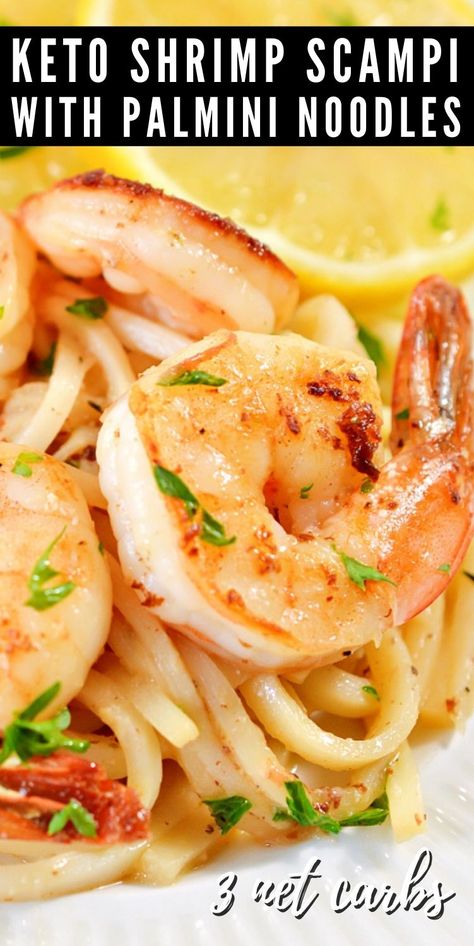 Keto Dinner Recipes With Shrimp, Shrimp Scampi Low Carb, Palmini Recipes Optavia, Low Carb Shrimp Scampi Recipes, Optavia Shrimp Scampi, Recipes Using Palmini Noodles, Shrimp Pasta Recipes Healthy Low Carb, Recipes Using Hearts Of Palm Noodles, How To Cook Palmini Noodles