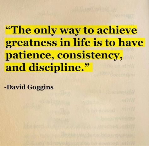 “The oly way to achieve greatness in life is to have patience, consistency, and discipline” Have Patience, Life Choices Quotes, Choices Quotes, Self Inspirational Quotes, Note To Self Quotes, Philosophy Quotes, Advice Quotes, Self Quotes, Reminder Quotes