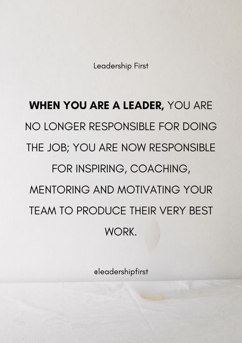 Leadership First on LinkedIn: #leadership #management #leadershipdevelopment #employeeengagement… | 753 comments Manager Inspiration Quotes, Team Leader Quotes, Bliss Bar, Good Leadership Skills, Team Leadership, Leadership Management, Work Skills, Leadership Tips, Work Motivation