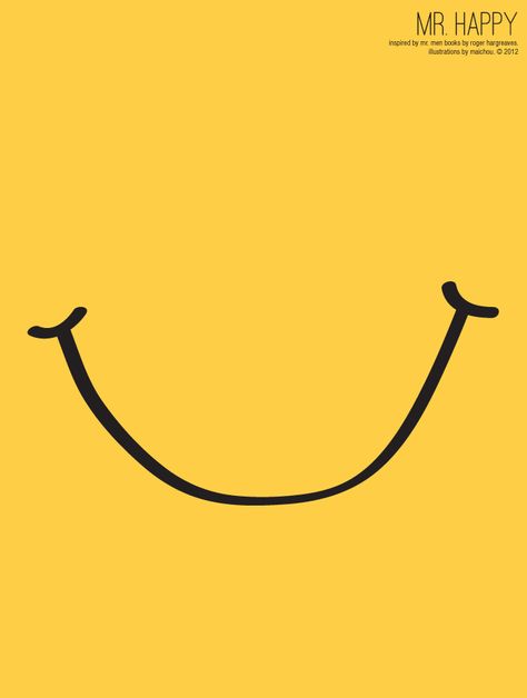 mr. happy poster Happy Poster Design, Smile Poster, Men Illustration, Smile Illustration, Happy Poster, Mr Happy, Baby Logo Design, Mr Men Little Miss, 귀여운 음식 그림