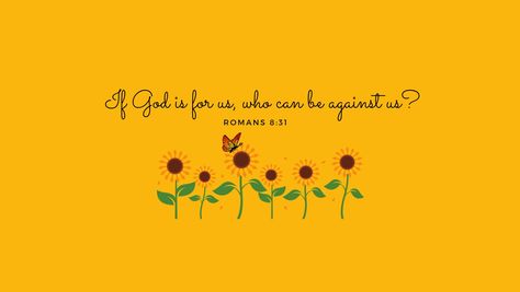 Sunflower Fb Cover Photo, Sunflower Wallpaper For Laptop, Sunflower Cover Photo, Sunflower Stuff, Romans 8 31, Word Inspiration, Macbook Wallpapers, Sunflower Sunset, Facebook Cover Quotes