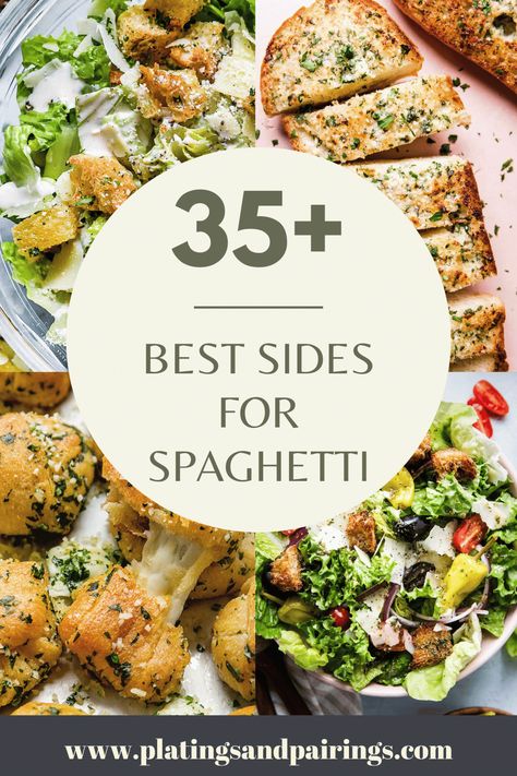 Good Sides For Pasta Dinners, What Side Goes With Spaghetti, Side Dishes With Pasta Dinner, Good Sides For Pasta, Side Dishes To Go With Spaghetti, Good Side Dishes For Pasta, What To Have With Spaghetti, Simple Pasta Sides Dishes, Side Dishes To Go With Pasta