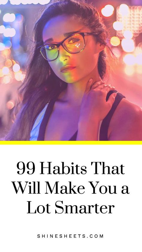 Become Intelligent, Smart Habits, List Of Habits, Become Smarter, How To Be Smart, Women Things, Smart Woman, Overcome Procrastination, Beauty Routine Checklist