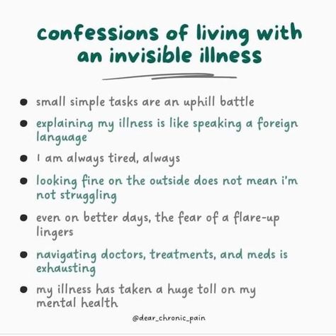 Add your own confession of living with an invisible illness!! @dear_chronic_pain #invisibleillness Chronic Illness Journal Ideas, Chronically Ill Quotes, Chronic Illness Motivation, Chronic Illness Journal, Hidden Illness, Fatigue Quotes, Transverse Myelitis, Living With Chronic Pain, Sick Quotes