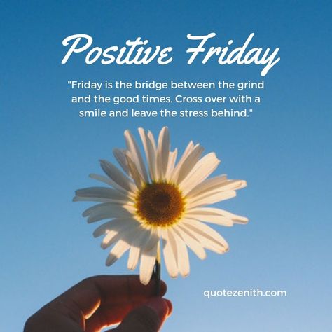 Discover 101+ Positive Friday Blessings to spark up your weekend Friday Inspirational Quotes Positivity, Friday Quotes Inspirational Blessings, Friday Positivity, Faithful Friday, Positive Living Quotes, Friday Inspirational Quotes, Friday Blessings, Friday Quotes, Blessed Friday