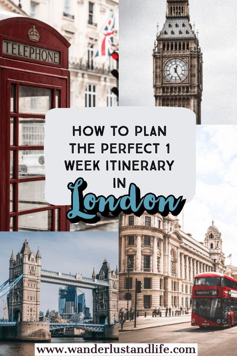 London 7 Day Itinerary, London Itinerary 7 Days, 1 Week London Itinerary, London Tourist Attractions Map, 7 Days In England, 7 Days In London, London And Scotland Itinerary 7 Days, London Itenary, 1 Week In London