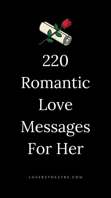 220 Romantic Love Messages For Wife To Make Her Feel Loved Cute Messages For Her, Love Paragraphs For Her, Message For My Girlfriend, Love Texts For Her, Romantic Messages For Wife, Romantic Texts For Her, Romantic Words For Her, Sweet Quotes For Girlfriend, Best Love Messages