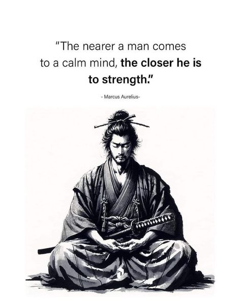 Miyamoto Musashi Quote, Samurai Quotes, Martial Arts Quotes, Stoicism Quotes, Japanese Quotes, Calm Mind, Stoic Quotes, Strong Mind Quotes, Man Up Quotes