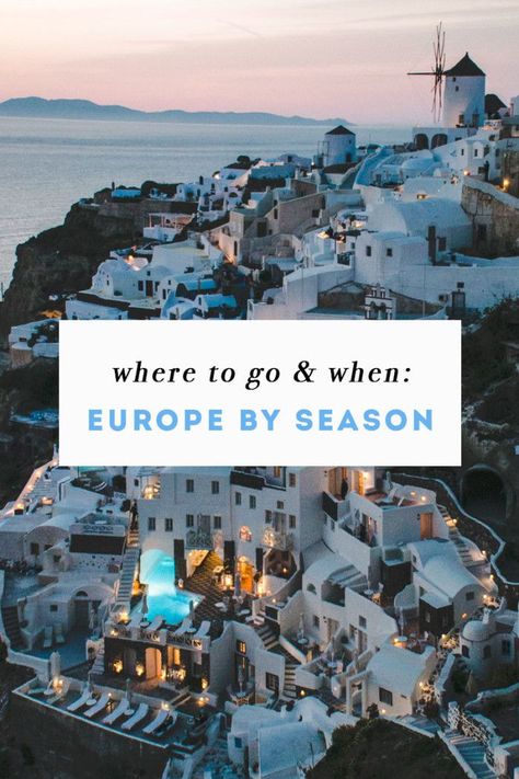 Where To Go & When - Traveling in Europe by Season Traveling In Europe, Backpacking Europe, Voyage Europe, European Vacation, Europe Travel Destinations, Europe Travel Tips, Royal Caribbean, Future Travel, Europe Destinations