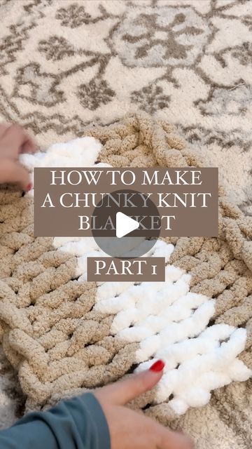 Hand Knit A Chunky Blanket, Knitting Large Chunky Blanket, Diy Bulky Yarn Blanket, Giant Knitted Blanket, Making Chunky Blanket, No Needle Knitting Blanket, How To Arm Knit A Chunky Blanket, Chunky Kit Blanket, Pattern For Chunky Knit Blanket