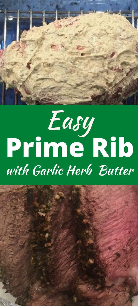 Prime Rib Medium Well, Best Prime Rib Recipe Ever Christmas Dinners, Keto Prime Rib Roast, Prime Ribs Recipe, Prime Rib Roast Marinade, Buttered Prime Rib Recipe, Garlic Butter Crusted Prime Rib Roast, Prime Rib Garlic Herb Butter, Smoked Garlic Butter Crusted Prime Rib