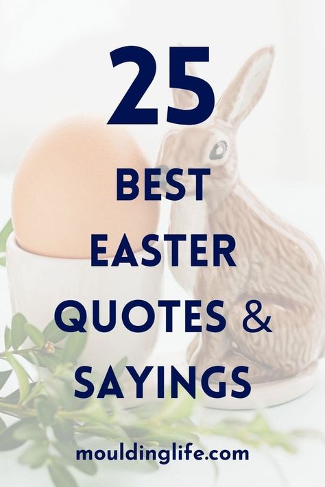 Here is a collection of 25 Inspirational Easter Quotes and Sayings. Easter Quotes | Easter Sayings | Inspirational Quotes | Easter Inspirational Quotes, Easter Sayings, Happy Easter Quotes, Easter Quotes, Easter Inspiration, Easter Wishes, Wish Quotes, Great Life, Uplifting Quotes